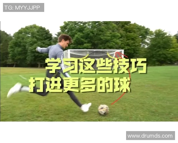足球明星经典射门姿势解析与技巧分享助你成为射门高手 足球明星经典射门姿势解析与技巧分享助你成为射门高手